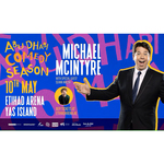 MICHAEL MCINTYRE - 2 VIP Tickets