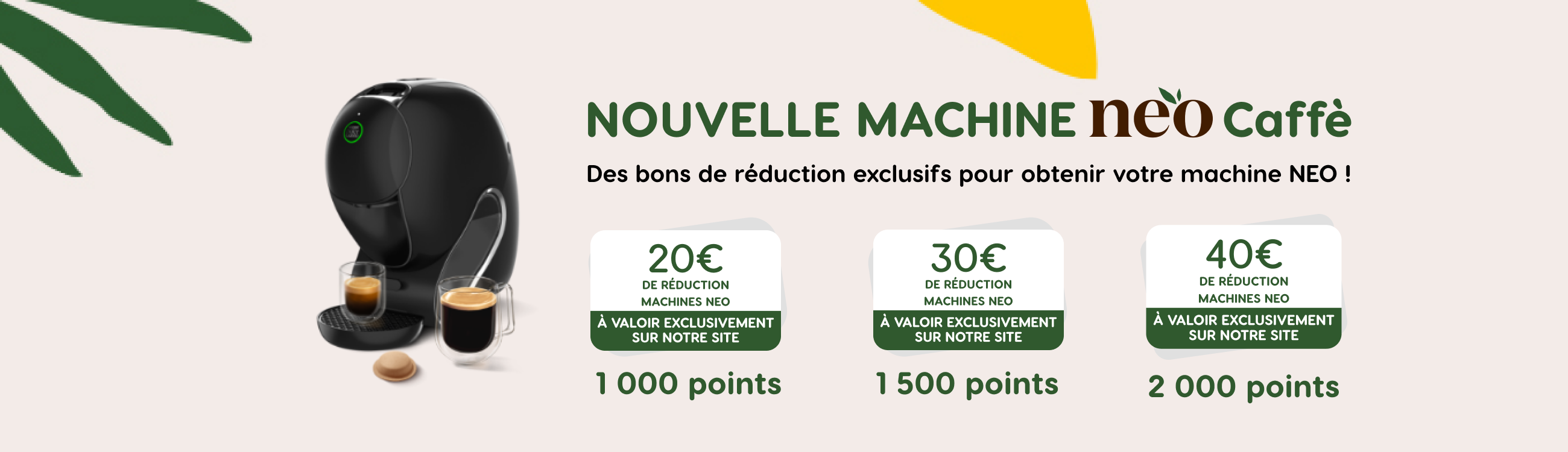 NOUVELLE MACHINE NEO Caffè